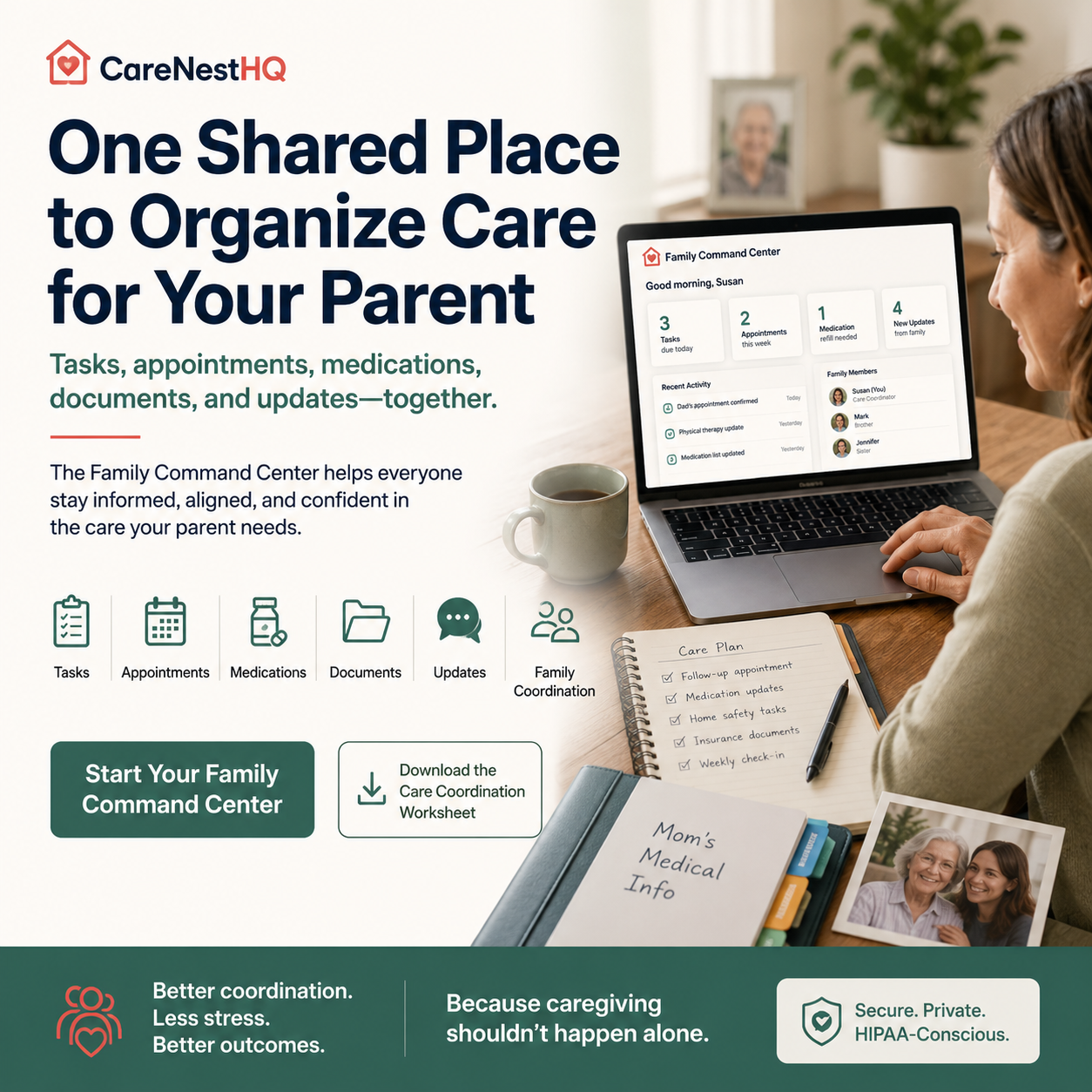 Caregiver at home using a laptop to coordinate parent care tasks, appointments, medications, and family updates in one place